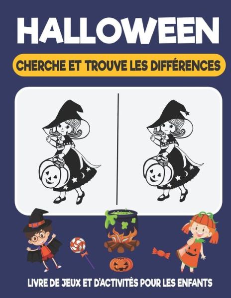 Cover for Alda Activity Book · Halloween cherche et trouve les differences livre de Jeux et d'activites pour les enfants (Pocketbok) (2020)