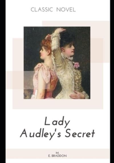 Cover for M E Braddon · Lady Audley's Secret (Paperback Book) (2020)