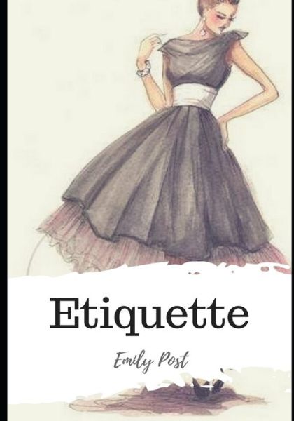 Cover for Emily Post · Etiquette (Paperback Book) (2021)