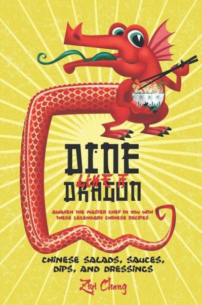 Cover for Ziyi Cheng · Dine Like a Dragon (Taschenbuch) (2020)