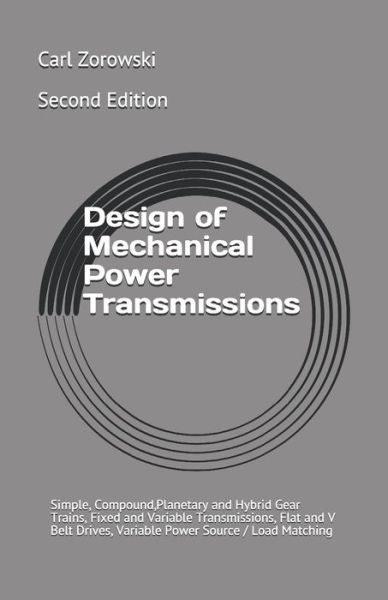 Cover for Carl F Zorowski · Design of Mechanical Power Transmission (Paperback Book) (2020)