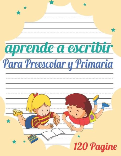 Cover for Wigoo Publishing · Aprende a escribir para Preescolar y Primaria (Paperback Book) (2020)