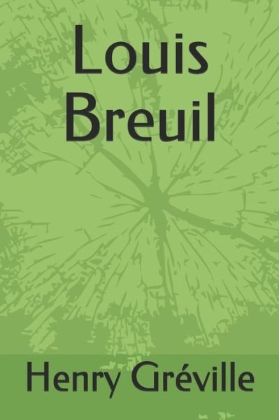 Cover for Henry Greville · Louis Breuil (Pocketbok) (2020)