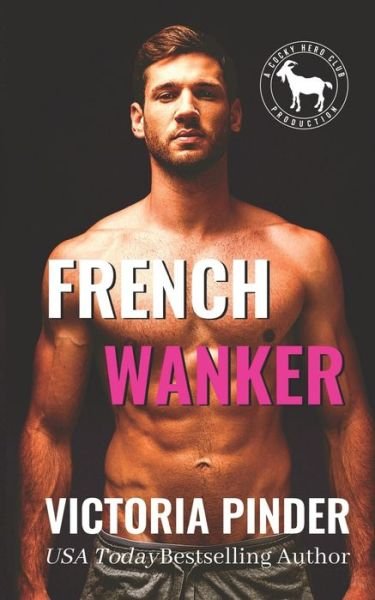 Cover for Victoria Pinder · French Wanker (Paperback Book) (2020)