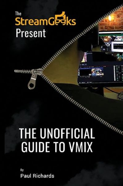 Cover for Paul Richards · The Unofficial Guide to vMix (Paperback Book) (2020)