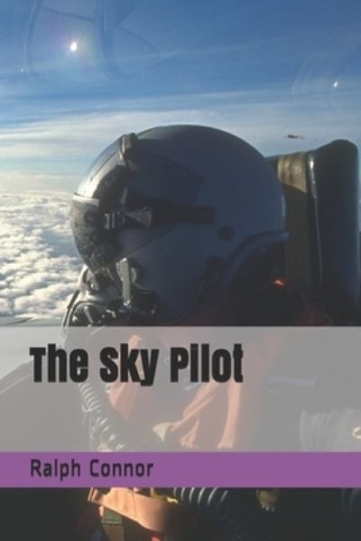 Cover for Ralph Connor · The Sky Pilot (Paperback Book) (2021)