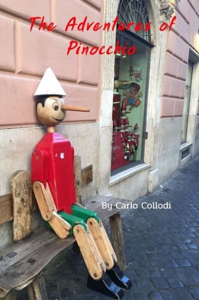 Cover for Carlo Collodi · The Adventures of Pinocchio: With Original Illustrated (Paperback Bog) (2021)