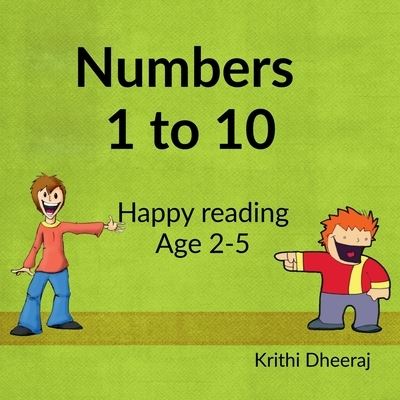 Cover for Krithi Dheeraj · Numbers 1-10: Happy Reading for age 2- 5 (Paperback Book) (2021)