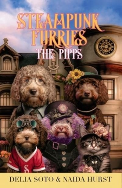 Cover for Naida Hurst · Steampunk Furries - the Pipps (Bok) (2023)
