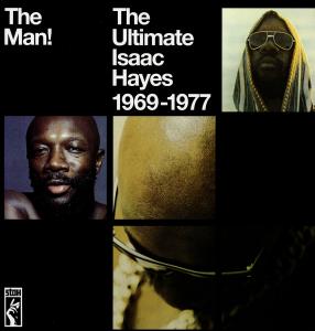 Cover for Isaac Hayes · The Man! The Ultimate Isaac Hayes 1969 - 1977 (LP) (2009)