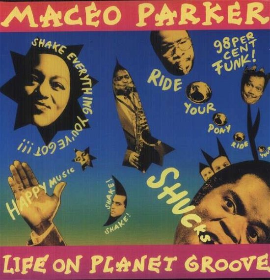 Cover for Maceo Parker · Life On Planet Groove (LP) (2023)