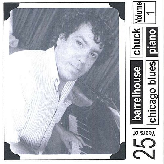 Cover for Barrelhouse Chuck · Chicago Blues Piano 1 (CD) (2007)