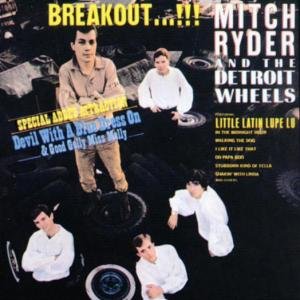 Breakout - Ryder, Mitch & The Detroit Wheels - Musiikki - SUNDAZED MUSIC INC. - 0090771508317 - lauantai 30. kesäkuuta 1990