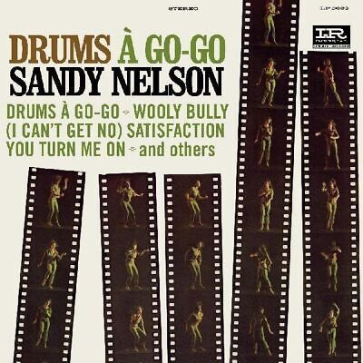 Drums A Go-Go - Sandy Nelson - Música - SUNDAZED MUSIC INC. - 0090771566317 - 3 de mayo de 2024