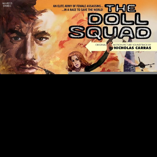 The Doll Squad - Original Soundtrack (Coloured Vinyl) - Nicholas Carras - Musikk - SUNDAZED RECORDS - 0090771821317 - 31. juli 2020