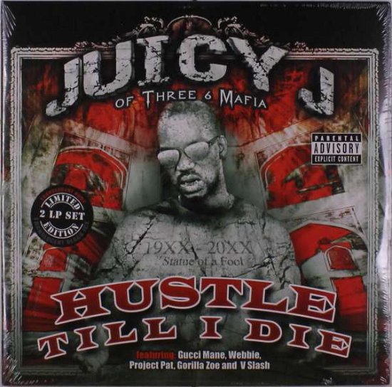 Hustle Till I Die - Juicy J - Muziek - HYPNOTIZE MINDS - 0097037362317 - 24 september 2021