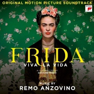 Cover for Remo Anzovino · Frida: Viva La Vida / O.s.t. (LP) (2020)