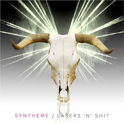 Cover for Syntheme · Lasers N Shit (LP) (2009)