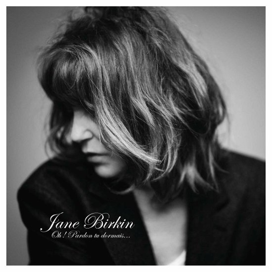 Cover for Jane Birkin · Oh! Pardon Tu Dormais... (LP) (2020)