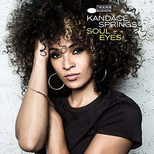 Soul Eyes - Kandace Springs - Musik - Universal Music - 0602547889317 - 8 juli 2016