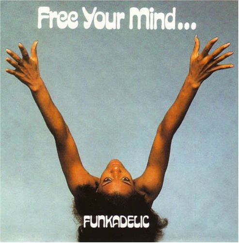 Cover for Funkadelic · Free Your Mind...And Your Ass Will Follow (Limited Edition Red Vinyl) (VINYL) [Coloured edition] (2018)