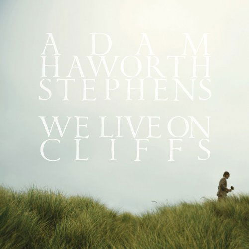 Cover for Adam Haworth Stephens · We Live on Cliffs (LP) (2010)