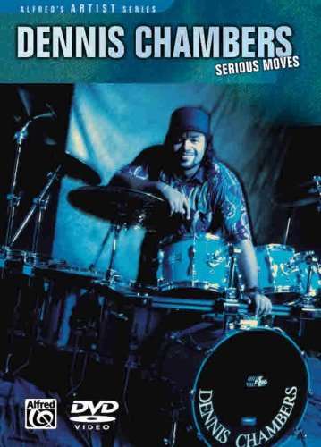 Cover for Dennis Chambers · Serious Moves (DVD) (2005)