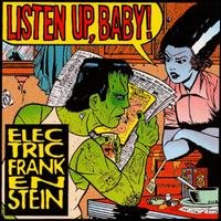 Cover for Electric Frankenstein · Listen Up, Baby! (LP) (2014)