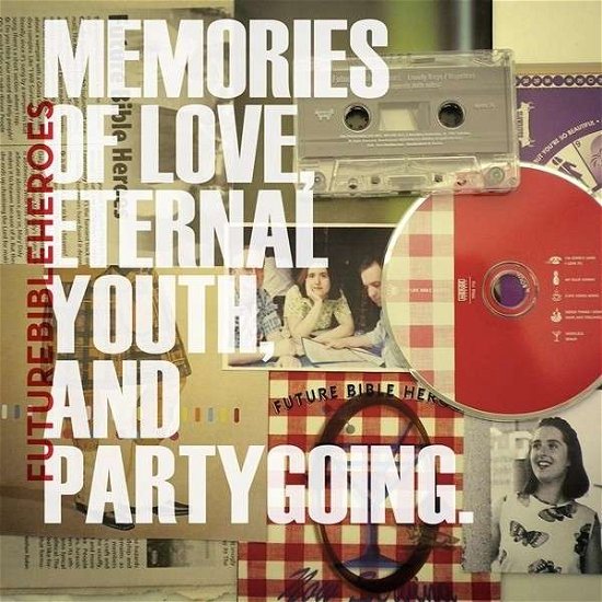 Cover for Future Bible Heroes · Memories Of Love / Eternal Youth / Partygoing (LP) [Reissue edition] (2013)