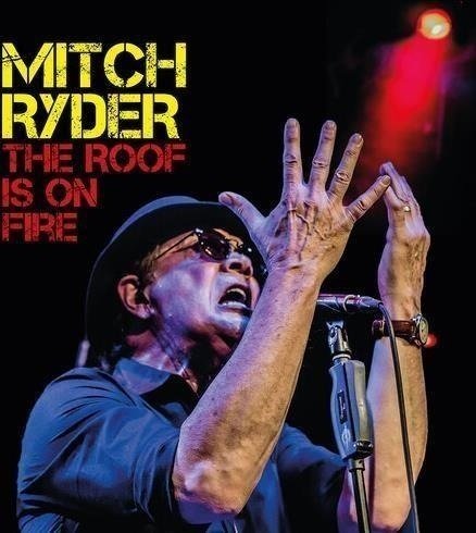 Cover for Mitch Ryder · Roof is on Fire (LP) (2024)