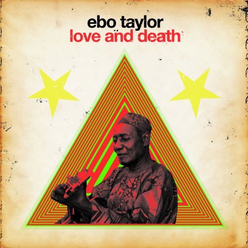 Cover for Ebo Taylor · Love &amp; Death (LP) (2010)