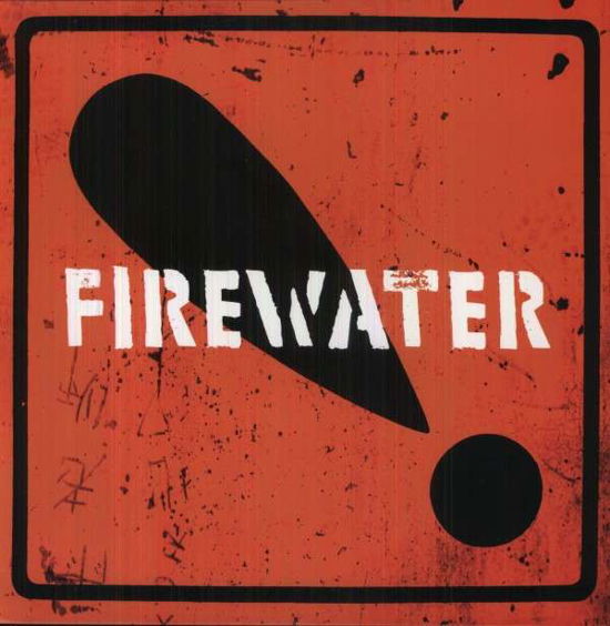 Cover for Firewater · International Orange! (LP) (2012)