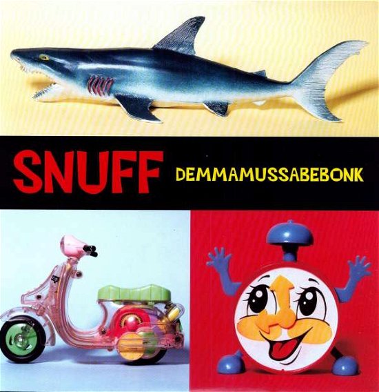 Cover for Snuff · Demmamussabebonk (LP) (1998)