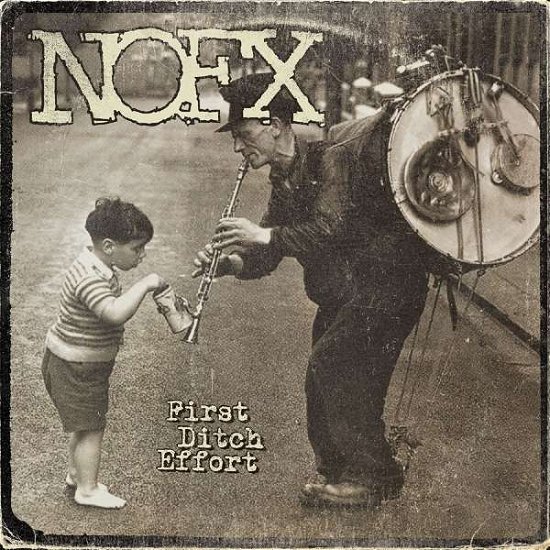 Cover for Nofx · First Ditch Effort (LP) (2016)