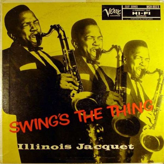 Cover for Illinois Jacquet · Swing's The Thing (LP) (2012)