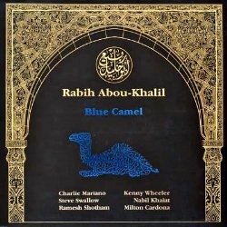 Cover for Rabih Abou-Khalil · Blue Camel (LP) (2022)