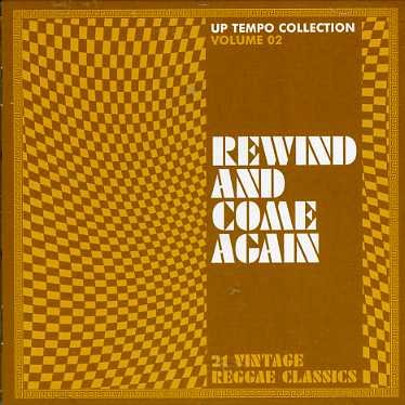 Rewind and Come Again - Up Tempo Colelction Volume 2 - Various Artists - Música - METHOD - 0829226000317 - 11 de janeiro de 2007