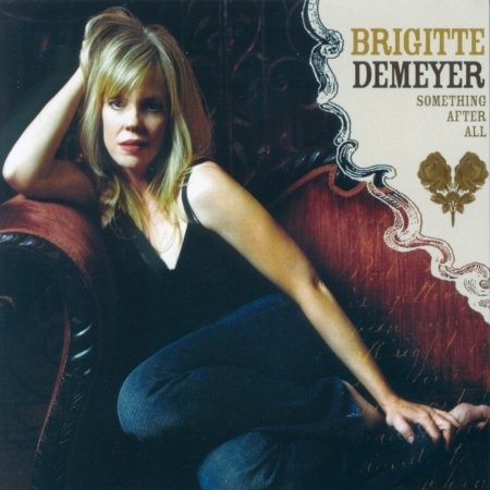Cover for Brigitte Demeyer · Something After All (CD) [Digipak] (2006)