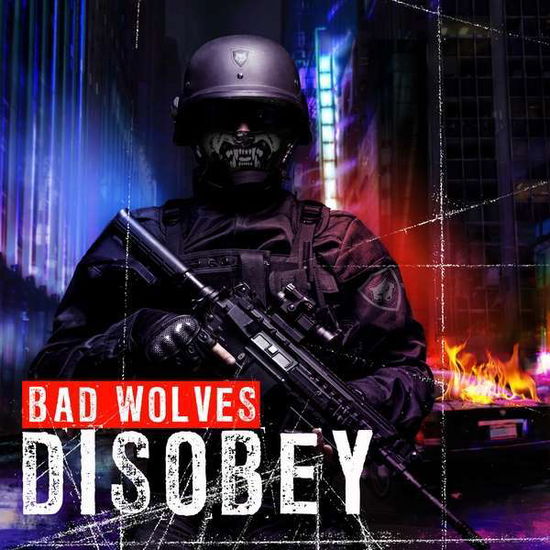 Disobey - Bad Wolves - Musik - ELEVEN SEVEN MUSIC - 0849320030317 - 8. Juni 2018