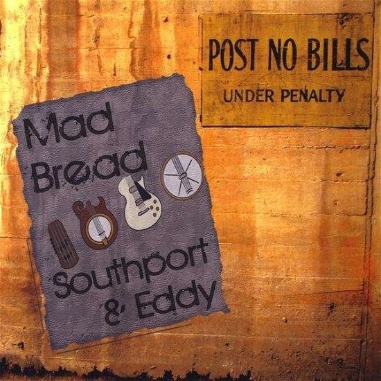 Cover for Mad Bread · Southport &amp; Eddy (CD) (2009)