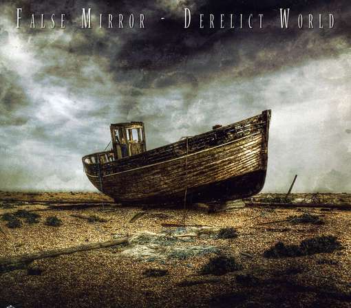 Cover for False Mirror · Derelict World (CD) (2012)