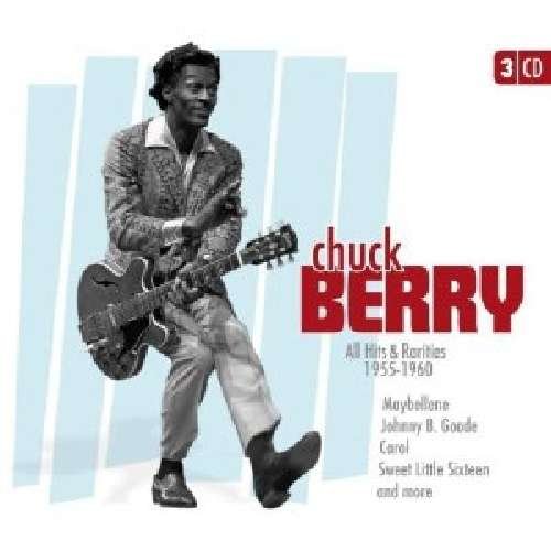 Berry Chuck-All Hits & Rarities 1955-1960 - Berry Chuck-All Hits & Rarities 1955-1960 - Musik - DMENT - 0885150334317 - 24. februar 2012