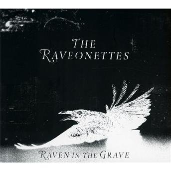 Cover for Raveonettes · Raven In The Grave (CD) (2011)