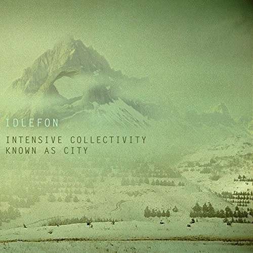 Cover for Idlefon · Intensive Collectivity Known As City (CD) (2014)