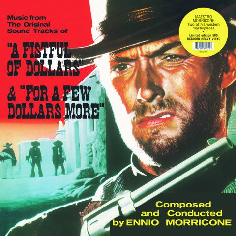 Cover for Ennio Morricone · A Fistful Of Dollars &amp; For A Few Dollars More (LP) (2021)