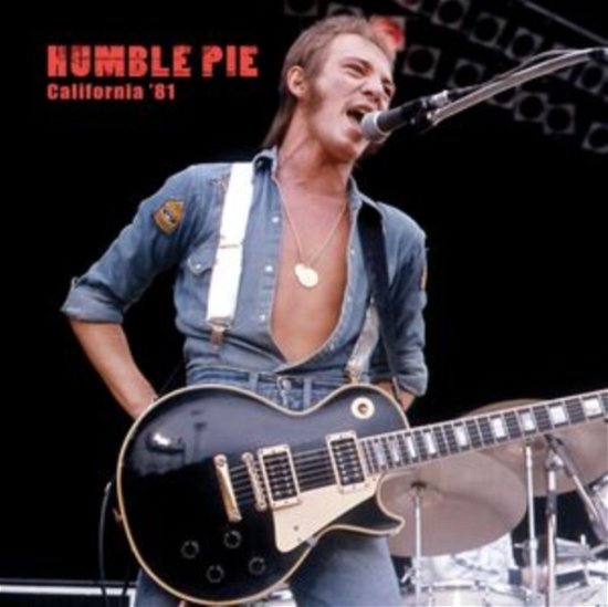 Cover for Humble Pie · California 81 (LP) (2023)