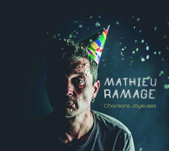Cover for Mathieu Ramage · Chansons Joyeuses (CD) (2024)