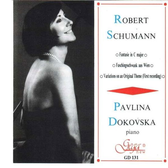 Robert Schumann - Pavlina Dokovska, Pi - Pavlina Dokovska - Música - GEGA NEW - 3800121301317 - 1 de dezembro de 1995