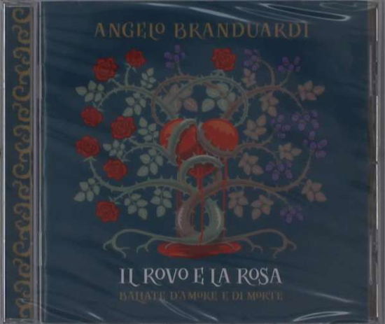 Cover for Angelo Branduardi · Il Rove E La Rosa (CD) (2021)