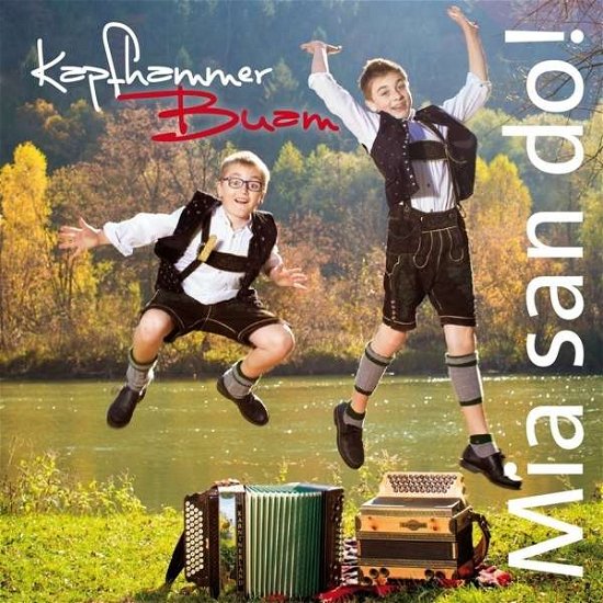 Cover for Kapfhammer Buam · Mia San Do! (CD) (2015)